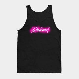Relax (pink neon sign) Tank Top